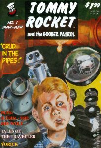 Tommy Rocket & the Goober Patrol #1